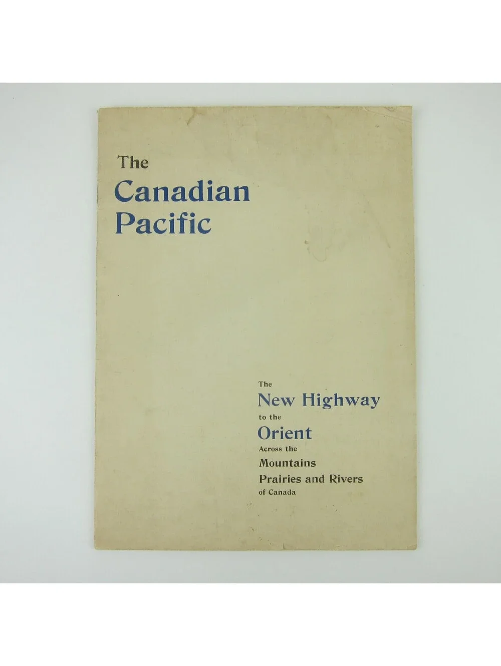 Canadian Pacific Railway Tour Book Canada Mountains Prairies Rivers Antique 1900
